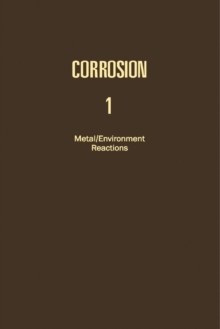 Corrosion : Metal/Environment Reactions