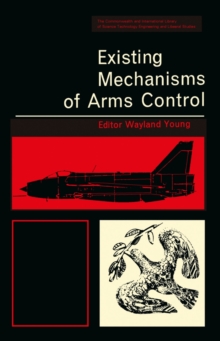 Existing Mechanisms of Arms Control