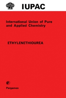 Ethylenethiourea : Applied Chemistry Division Commission on Terminal Pesticide Residues