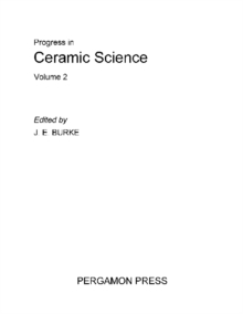 Progress in Ceramic Science : Volume 2