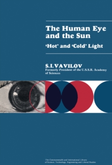 The Human Eye and the Sun : Hot and Cold Light