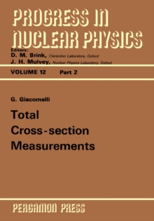 Total Cross-Section Measurements : Progress in Nuclear Physics