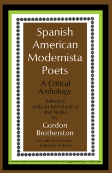 Spanish American Modernista Poets : A Critical Anthology