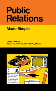 Public Relations : Made Simple