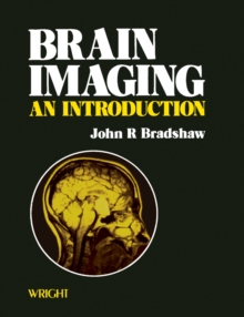 Brain Imaging : An Introduction