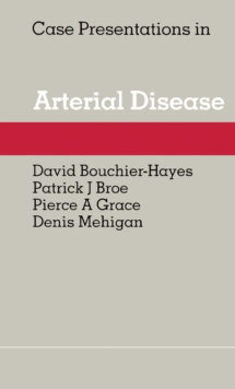 Case Presentations in Arterial Disease