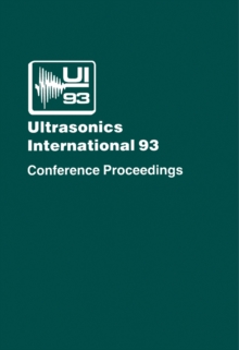 Ultrasonics International 93 : Conference Proceedings