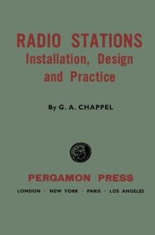 Radio Stations : Installation, Design and Practice