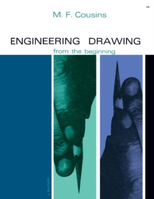 Engineering Drawing from the Beginning : The Commonwealth and International Library: Mechanical Engineering Division