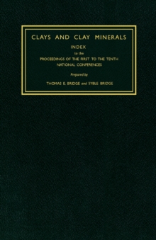 Clays and Clay Minerals : Index to Volumes 1-10