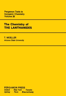 The Chemistry of the Lanthanides : Pergamon Texts in Inorganic Chemistry