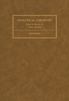 Essays on Analytical Chemistry : In Memory of Professor Anders Ringbom