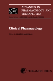 Clinical Pharmacology : Proceedings of the 7th International Congress of Pharmacology, Paris 1978