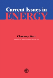 Current Issues in Energy : A Selection of Papers