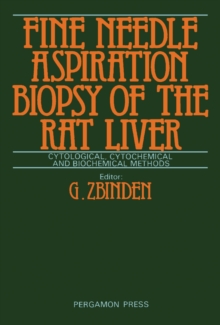 Fine-Needle Aspiration Biopsy of the Rat Liver : Cytological, Cytochemical and Biochemical Methods