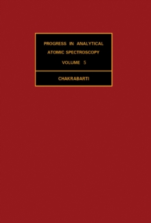 Progress in Analytical Atomic Spectroscopy : Volume 5