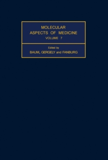 Molecular Aspects of Medicine : Volume 7