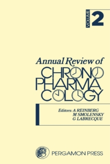 Annual Review of Chronopharmacology : Volume 2