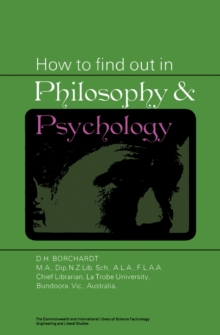 How to Find Out in Philosophy and Psychology : The Commonwealth and International Library: Library and Technical Information Division