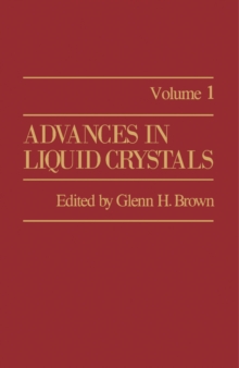 Advances in Liquid Crystals : Volume 1