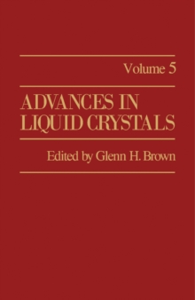 Advances in Liquid Crystals : Volume 5