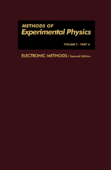 Electronic Methods : Methods of Experimental Physics