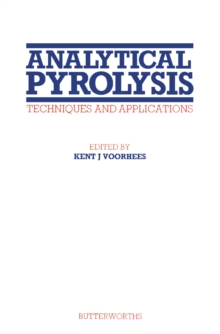 Analytical Pyrolysis : Techniques and Applications