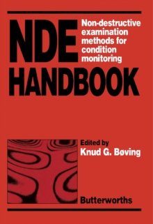 NDE Handbook : Non-Destructive Examination Methods for Condition Monitoring