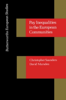 Pay Inequalities in the European Community : Butterworths European Studies