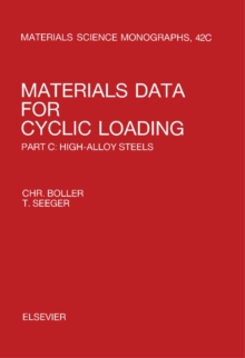 Materials Data for Cyclic Loading : High-Alloy Steels