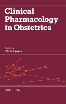 Clinical Pharmacology in Obstetrics