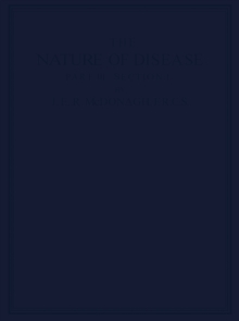 The Nature of Disease : Section I