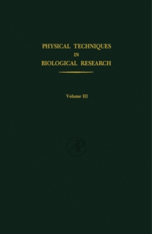 Cells and Tissues : Physical Techniques in Biological Research