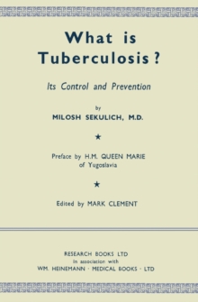 What Is Tuberculosis? : Its Control and Prevention