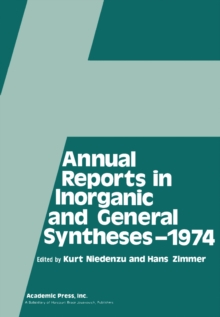 Annual Reports in Inorganic and General Syntheses-1974