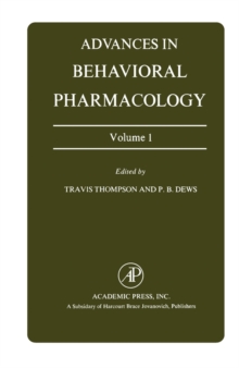 Advances in Behavioral Pharmacology