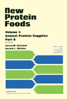 New Protein Foods : Animal Protein Supplies