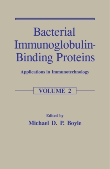 Bacterial Immunoglobulin-Binding Proteins : Applications in Immunotechnology