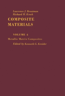 Metallic Matrix Composites : Composite Materials, Vol. 4