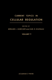 Current Topics in Cellular Regulation