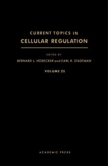 Current Topics in Cellular Regulation