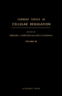 Current Topics in Cellular Regulation