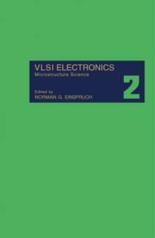 VLSI Electronics : Microstructure Science