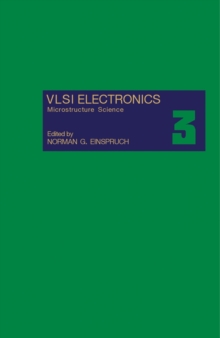 VLSI Electronics : Microstructure Science