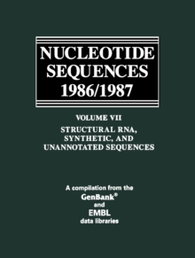 Structural RNA, Synthetic, and Unannotated Sequences : A Compilation from the GenBank(R) and EMBL data libraries