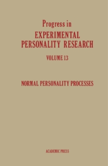 Normal Personality Processes : Progress in Experimental Personality Research