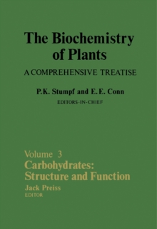 Carbohydrates: Structure and Function : The Biochemistry of Plants