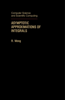 Asymptotic Approximations of Integrals : Computer Science and Scientific Computing