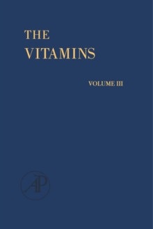 The Vitamins : Chemistry, Physiology, Pathology