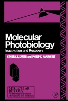 Molecular Photobiology : Inactivation and Recovery